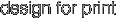 design for print 
